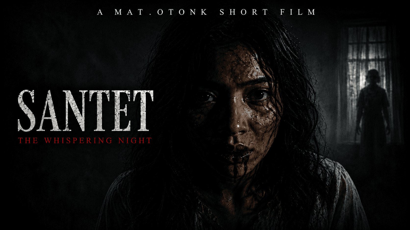 SANTET: THE WHISPERING NIGHT